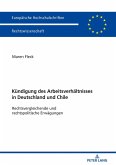 Die Kuendigung des Arbeitsverhaeltnisses in Deutschland und Chile (eBook, ePUB)