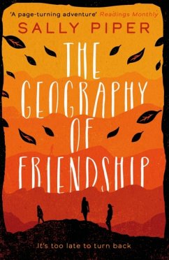 The Geography of Friendship - Piper, Sally