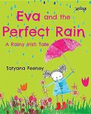 Eva and the Perfect Rain