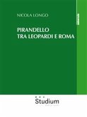 Pirandello tra Leopardi e Roma (eBook, ePUB)