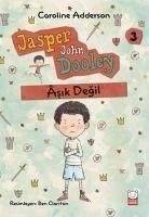 Asik Degil - Jasper John Dooley 3 - Adderson, Caroline