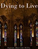 Dying to Live (eBook, ePUB)