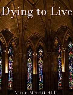 Dying to Live (eBook, ePUB) - Merritt Hills, Aaron