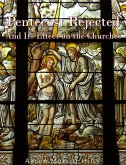 Pentecost Rejected; And Its Effect On The Churches (eBook, ePUB)