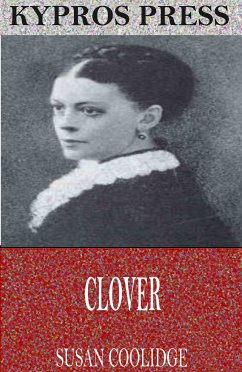 Clover (eBook, ePUB) - Coolidge, Susan
