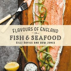 Flavours of England: Fish and Seafood - Davies, Gilli