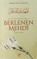 Mütevatir Hadisler Esliginde Beklenen Mehdi - Faruk Akkaya, Ömer