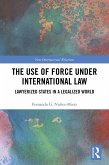 The Use of Force under International Law (eBook, PDF)