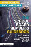 The School Board Member's Guidebook (eBook, ePUB)