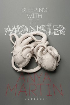 Sleeping With the Monster - Martin, Anya