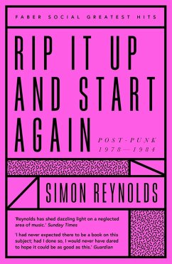 Rip it Up and Start Again - Reynolds, Simon