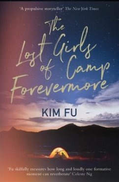 The Lost Girls of Camp Forevermore - Fu, Kim
