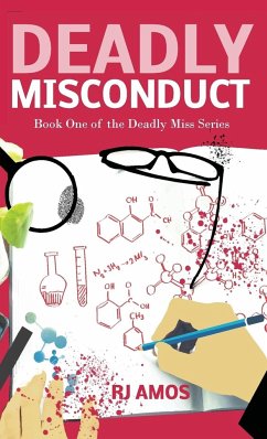 Deadly Misconduct - Amos, R J