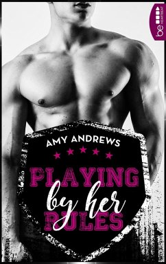 Playing by her Rules / Playing Bd.1 (eBook, ePUB) - Andrews, Amy