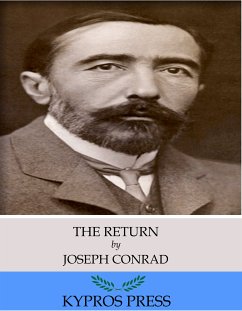 The Return (eBook, ePUB) - Conrad, Joseph