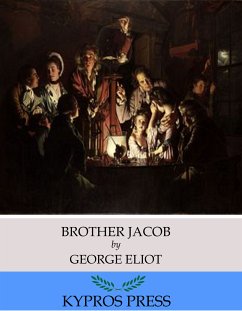 Brother Jacob (eBook, ePUB) - Eliot, George