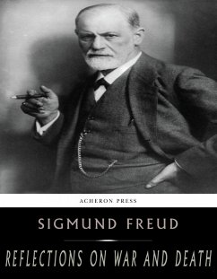 Reflections on War and Death (eBook, ePUB) - Freud, Sigmund