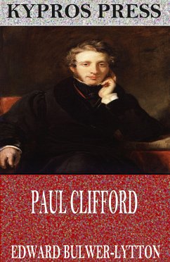 Paul Clifford (eBook, ePUB) - Bulwer-Lytton, Edward