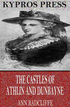 The Castles of Athlin and Dunbayne (eBook, ePUB) - Radcliffe, Ann