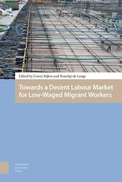 Towards a Decent Labour Market for Low-Waged Migrant Workers (eBook, PDF) Cover Towards a Decent Labour Market for Low-Waged Migrant Workers (eBook, PDF)