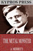 The Metal Monster (eBook, ePUB)