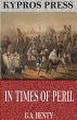 In Times of Peril: A Tale of India... - Bild 1