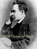 What Nietzsche Taught (eBook, ePUB)