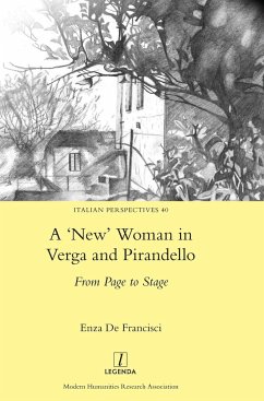 A 'New' Woman in Verga and Pirandello - De Francisci, Enza