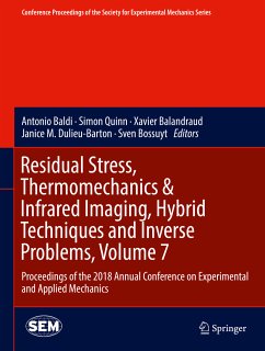 Residual Stress, Thermomechanics & Infrared Imaging, Hybrid Techniques and Inverse Problems, Volume 7 (eBook, PDF)