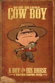 Cow Boy: A Boy and His Horse (eBook, PDF)