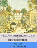 Free And Other Short Stories (eBook, ePUB)