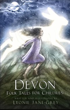 Devon Folk Tales for Children - Jane-Grey, Leonie