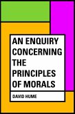 An Enquiry Concerning the Principles of Morals (eBook, ePUB)