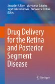 Drug Delivery for the Retina and Posterior Segment Disease (eBook, PDF)