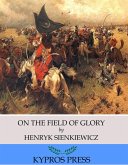 On the Field of Glory (eBook, ePUB)