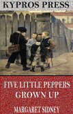 Five Little Peppers Grown Up (eBook, ePUB)