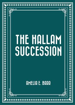 The Hallam Succession (eBook, ePUB) Cover The Hallam Succession (eBook, ePUB)