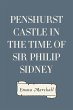 Penshurst Castle in the Time of Sir... - Bild 1