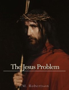 The Jesus Problem (eBook, ePUB) - M. Robertson, J.