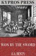 Won by the Sword: A Tale of the Thirty... - Bild 1