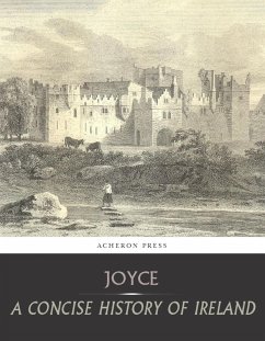 A Concise History of Ireland (eBook, ePUB) - Joyce, P. W.