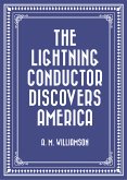 The Lightning Conductor Discovers America (eBook, ePUB)