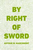 By Right of Sword (eBook, ePUB)