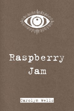 Raspberry Jam (eBook, ePUB) - Wells, Carolyn