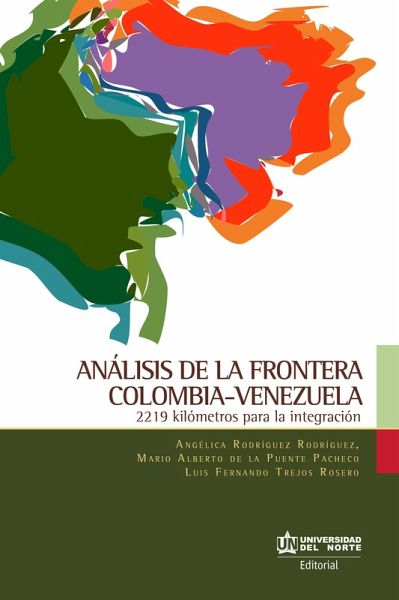 Análisis de la frontera Colombia-Venezuela (eBook, PDF)