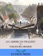 An American Tragedy (eBook, ePUB) - Bild 1