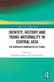 Identity, History and Trans-Nationality in Central Asia (eBook, ePUB)