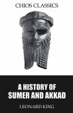 A History of Sumer and Akkad (eBook, ePUB)