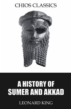 A History of Sumer and Akkad (eBook, ePUB) - King, Leonard