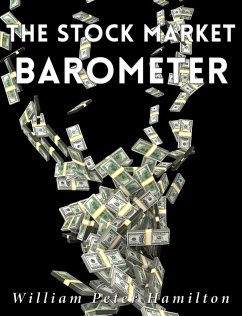 The Stock Market Barometer (eBook, ePUB) - Peter Hamilton, William